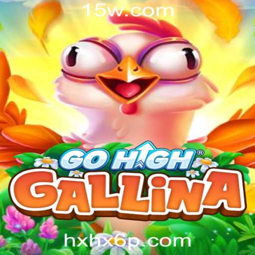 GoHighGallina: O Jogo Que Está Conquistando Plataformas em 2023