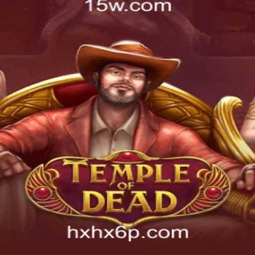 TempleofDead: Aventura e Estratégia na Plataforma HXHX6